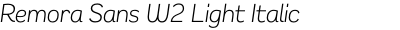 Remora Sans W2 Light Italic